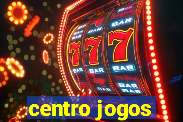 centro jogos